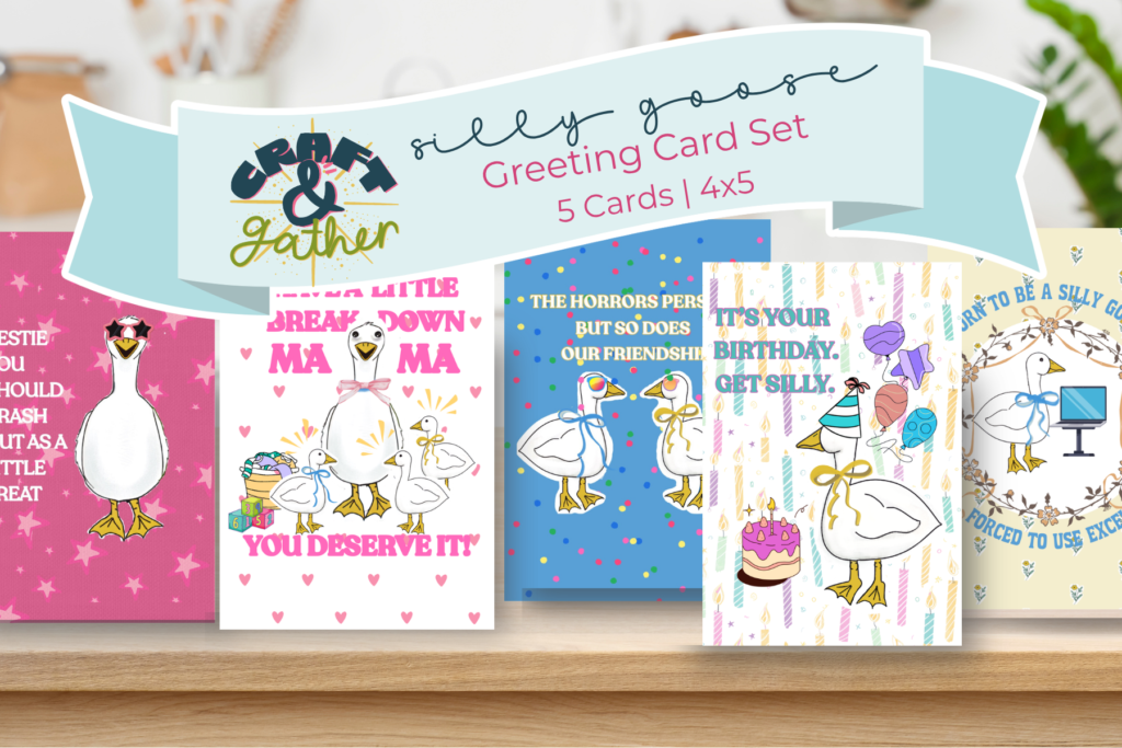 Silly Goose Greeting Cards Birthday, Motherhood, Friendship, New Job, Encouragement